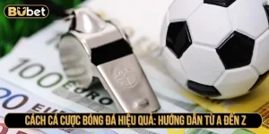 Cách Cá Cược Bóng Đá